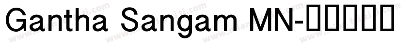 Gantha Sangam MN字体转换